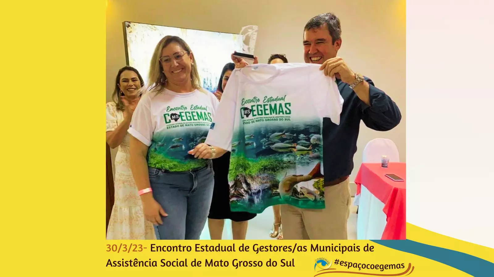 COEGEMAS MS/ Encontro Estadual de Gestores Municipais de Assistência Social